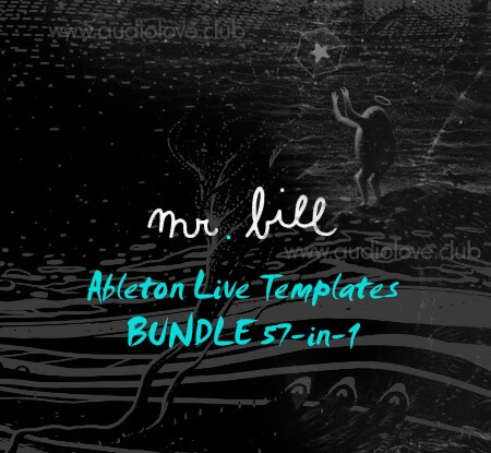 Mr. Bill Ableton Live Templates BUNDLE 57-in-1 DAW Templates